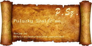 Pulszky Szalóme névjegykártya